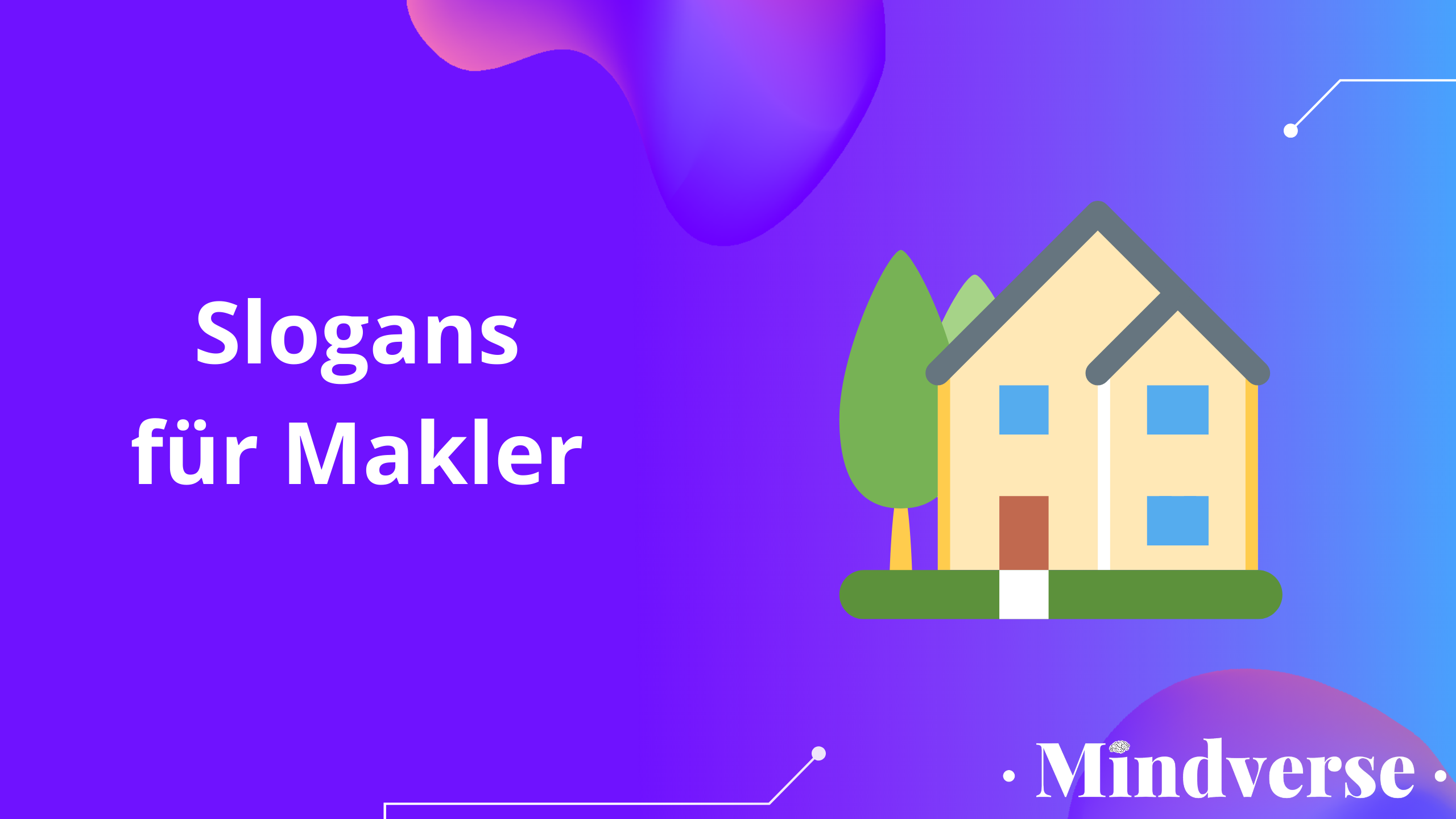 Slogans für Immobilienmakler